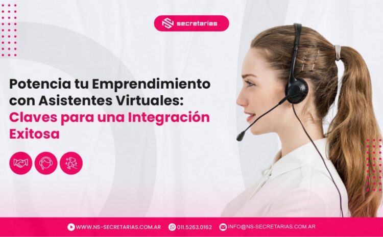  Potenciando tu Emprendimiento en Tiempos Inciertos: Cómo los Asistentes Virtuales se Convirtieron en tu Mejor Aliado.